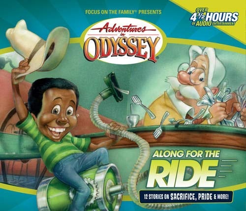 Along for the Ride (Adventures in Odyssey)
