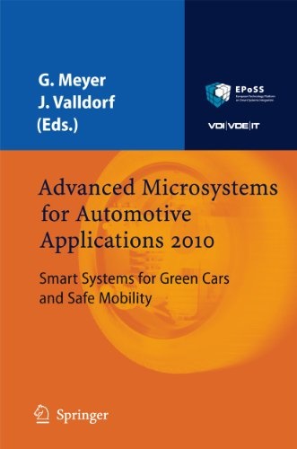 Advanced Microsystems for Automotive Applications 2010: Smart Systems for Green Cars and Safe Mobility (VDI-Buch)
