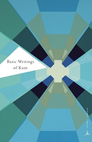 Basic Writings of Kant (Modern Library Classics)