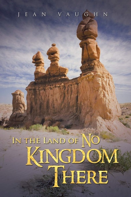 In the Land of No Kingdom There