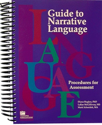 Guide to Narrative Language: Procedures for Assessment
