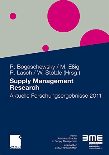 Supply Management Research: Aktuelle Forschungsergebnisse 2011 (German Edition)