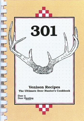 301 Venison Recipes from the Readers of Deer and Deer Hunting Magazine (CD)