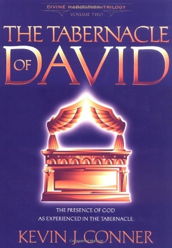 The Tabernacle of David: The Presence of God as Experienced in the Tabernacle