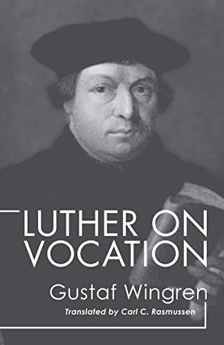 Luther on Vocation