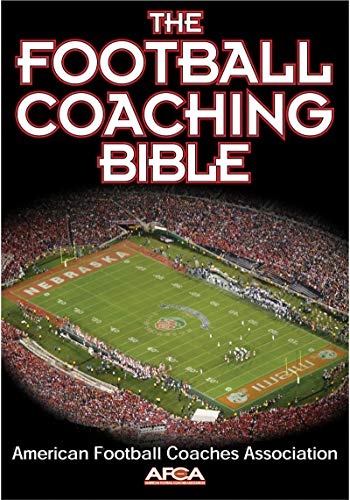 The Football Coaching Bible (The Coaching Bible)