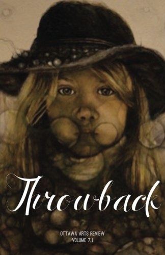 Throwback (Ottawa Arts Review)