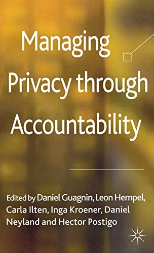 Managing Privacy through Accountability