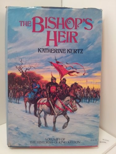 The Bishop's Heir (Histories of King Kelson / Katherine Kurtz)