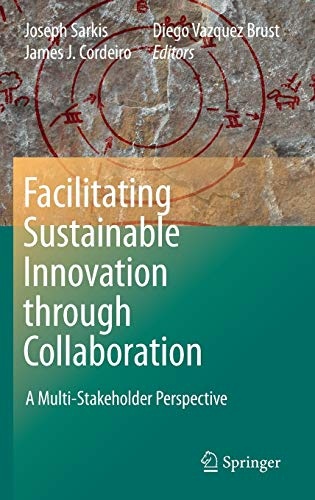 Facilitating Sustainable Innovation through Collaboration: A Multi-Stakeholder Perspective