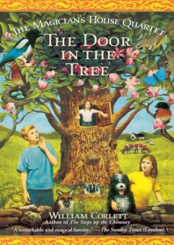 The Door in the Tree (Magician's House Quartet)