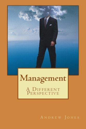 Management: A Different Perspective