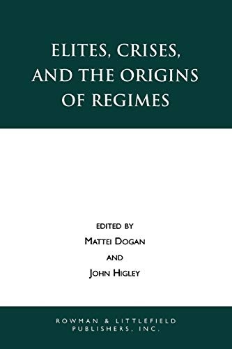 Elites, Crises, and the Origins of Regimes