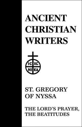 St. Gregory of Nyssa, the Lord's Prayer, the Beatitudes