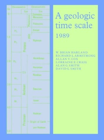 A Geologic Time Scale 1989 (Cambridge Earth Science Series)