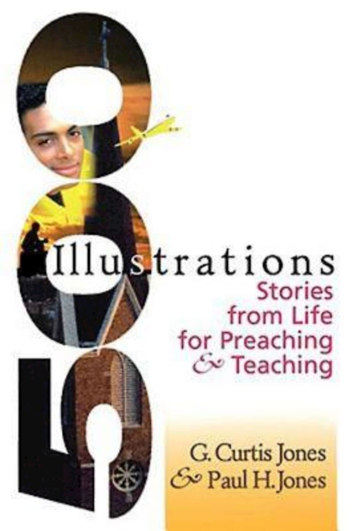500 Illustrations: Stories from Life for Preaching & Teaching