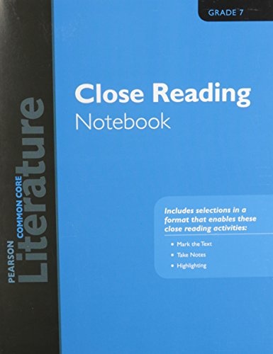 Pearson Literature 2015 Common Core Close Reading Notebook Grade 07