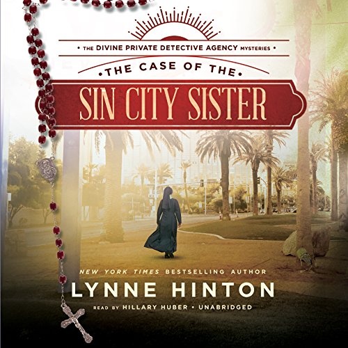 The Case of the Sin City Sister (Divine Private Detective Agency Mysteries, Book 2)