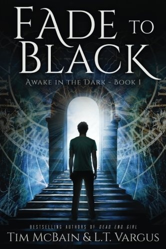 Fade to Black (Awake in the Dark) (Volume 1)