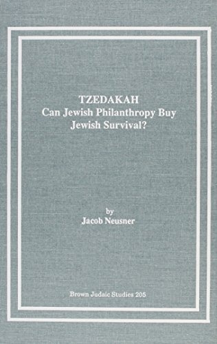 Tzedakah: Can Jewish Philanthropy Buy Jewish Survival?