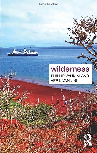 Wilderness (Key Ideas in Geography)