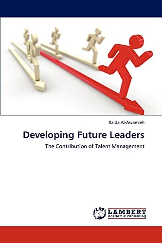 Developing Future Leaders: The Contribution of Talent Management