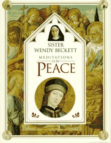 Sister Wendy's Meditations on Peace