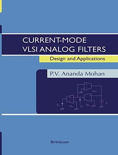 Current-Mode VLSI Analog Filters: Design and Applications