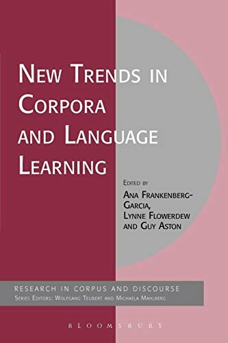 New Trends in Corpora and Language Learning (Corpus and Discourse)