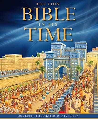 The Lion Bible in Its Time