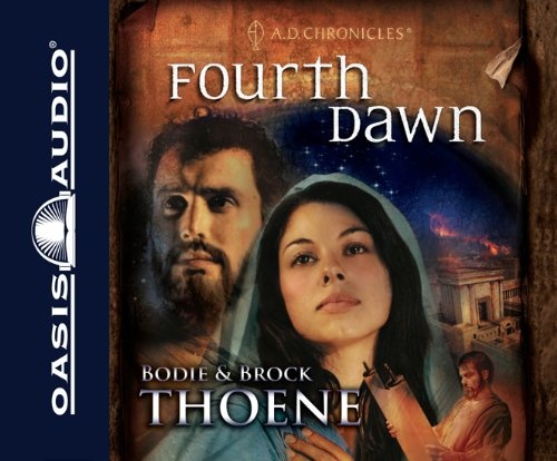 Fourth Dawn (Volume 4) (A.D. Chronicles)