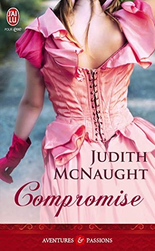 Compromise (Aventures & Passions) (French Edition)
