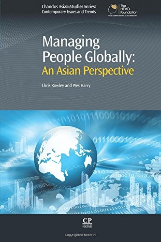 Managing People Globally: An Asian Perspective (Chandos Asian Studies Series)