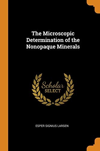 The Microscopic Determination of the Nonopaque Minerals