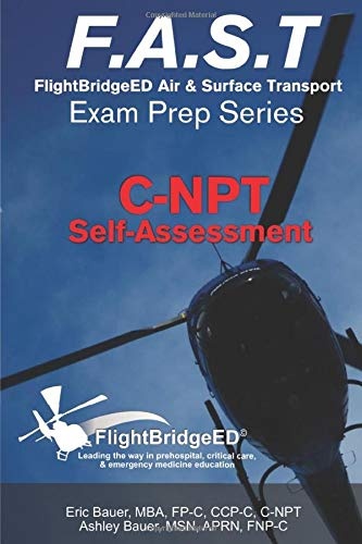 F.A.S.T Exam Prep - C-NPT: FlightBridgeED - Air - Surface - Transport - Exam - Prep | C-NPT