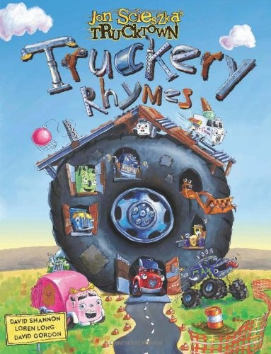 Truckery Rhymes (Jon Scieszka's Trucktown)