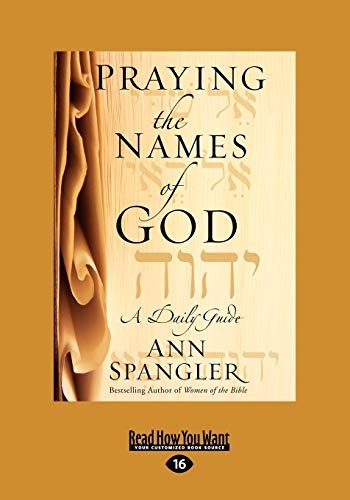 Praying the Names of God (Large Print 16pt)