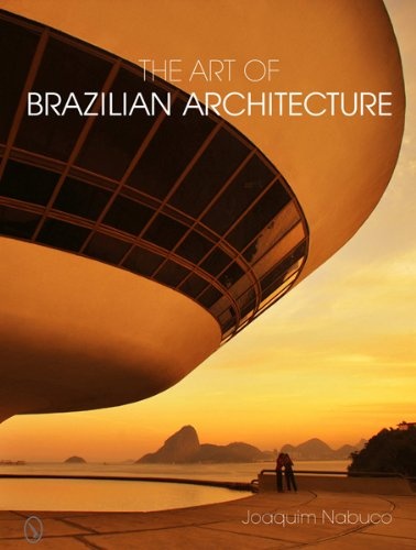 The Art of Brazilian Architecture