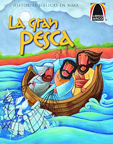 La Gran Pesca (Libros Arco) (Spanish Edition)