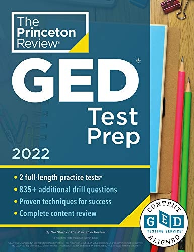 Princeton Review GED Test Prep, 2022: Practice Tests + Review & Techniques + Online Features (2022) (College Test Preparation)