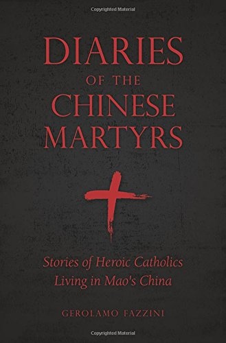 Diaries of the Chinese Martyrs