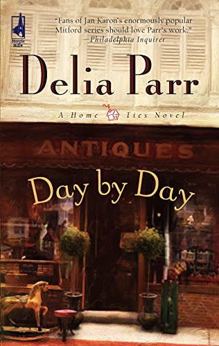 Day by Day (Home Ties Trilogy, Book 2) (Steeple Hill Women's Fiction #45)