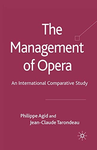 The Management of Opera: An International Comparative Study