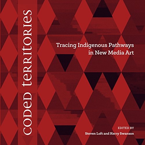 Coded Territories: Tracing Indigenous Pathways in New Media Art
