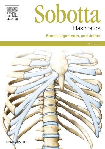 Sobotta Flashcards Bones, Ligaments, and Joints: Bones, Ligaments, and Joints