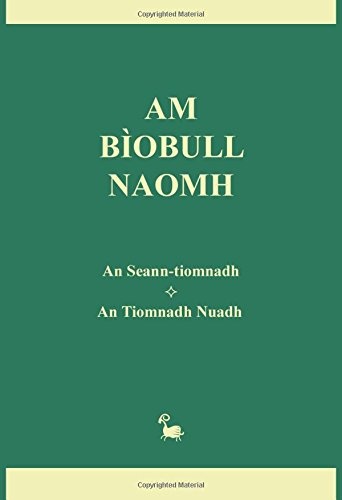 Am Biobull Naomh (Scots Gaelic Edition)