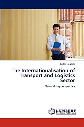 The Internationalisation of Transport and Logistics Sector: Networking perspective