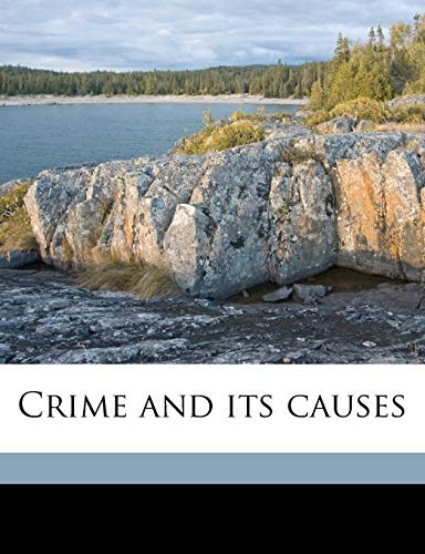 Crime and its causes