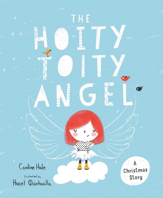 The Hoity-Toity Angel: A Christmas Story