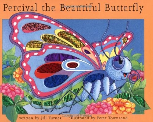Percival the Beautiful Butterfly (Sparkle Books)